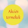 Akciós termékek!